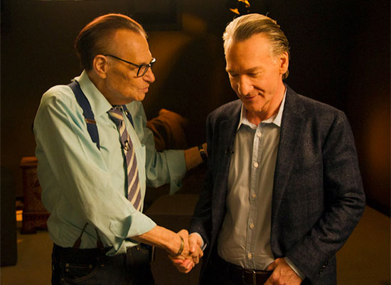 Larry King and Bill Maher